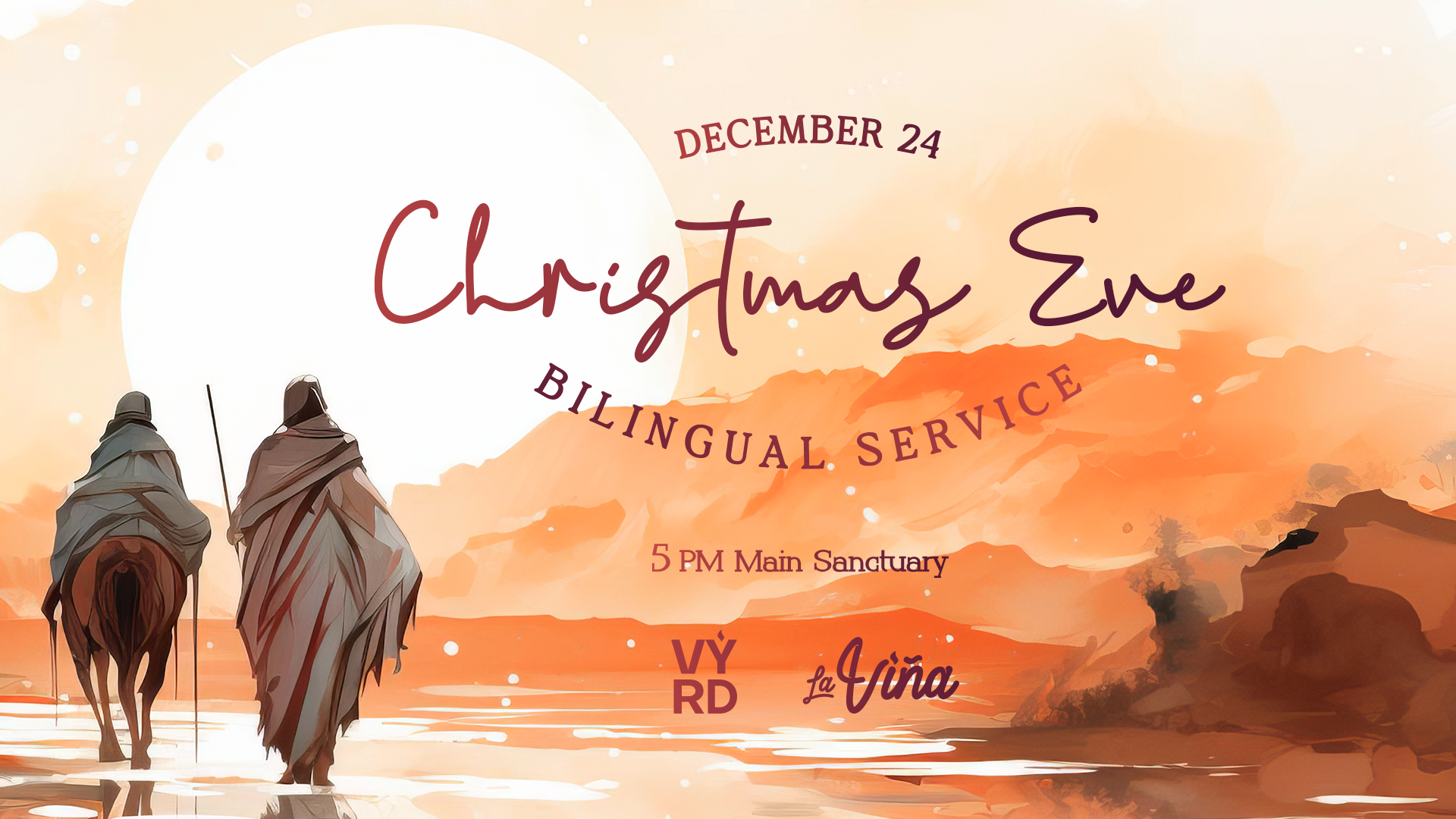 Christmas Eve Bilingual Service | Vineyard & La Viña