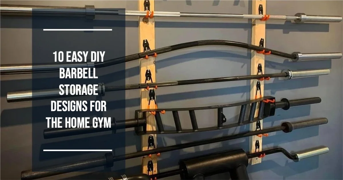 DIY Barbell Storage designs
