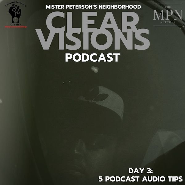C4Challenge Day 3: 5 Podcast Audio Tips episode artwork