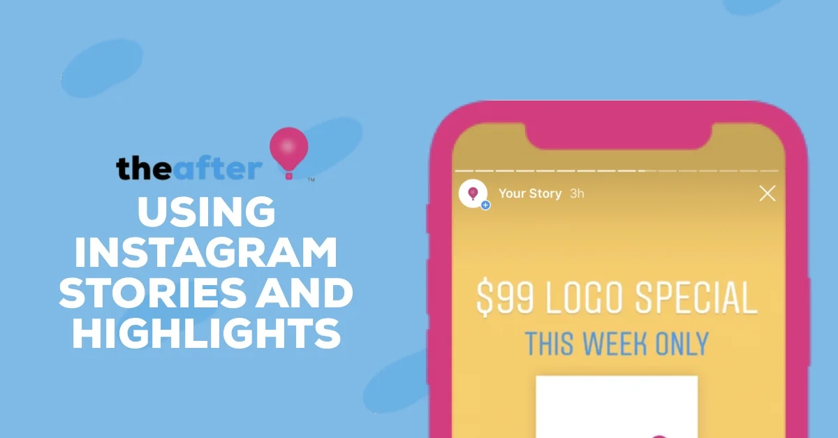 Using Instagram Stories and Highlights