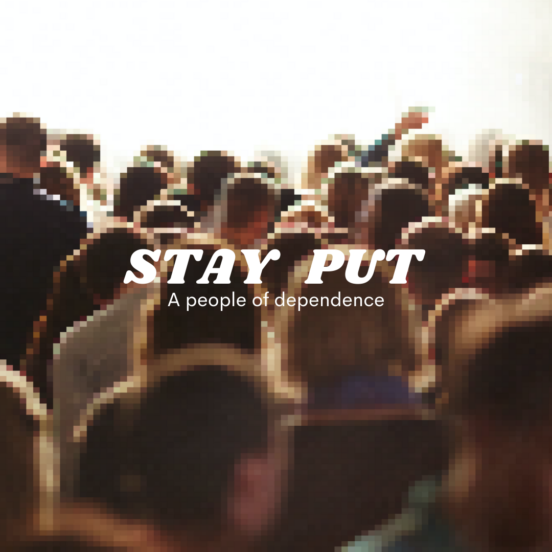 STAY PUT | Depending on God in prayer episode artwork