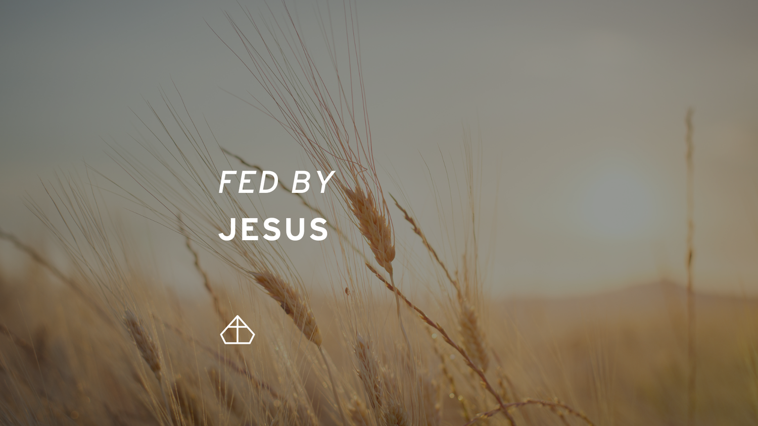 Fed By Jesus