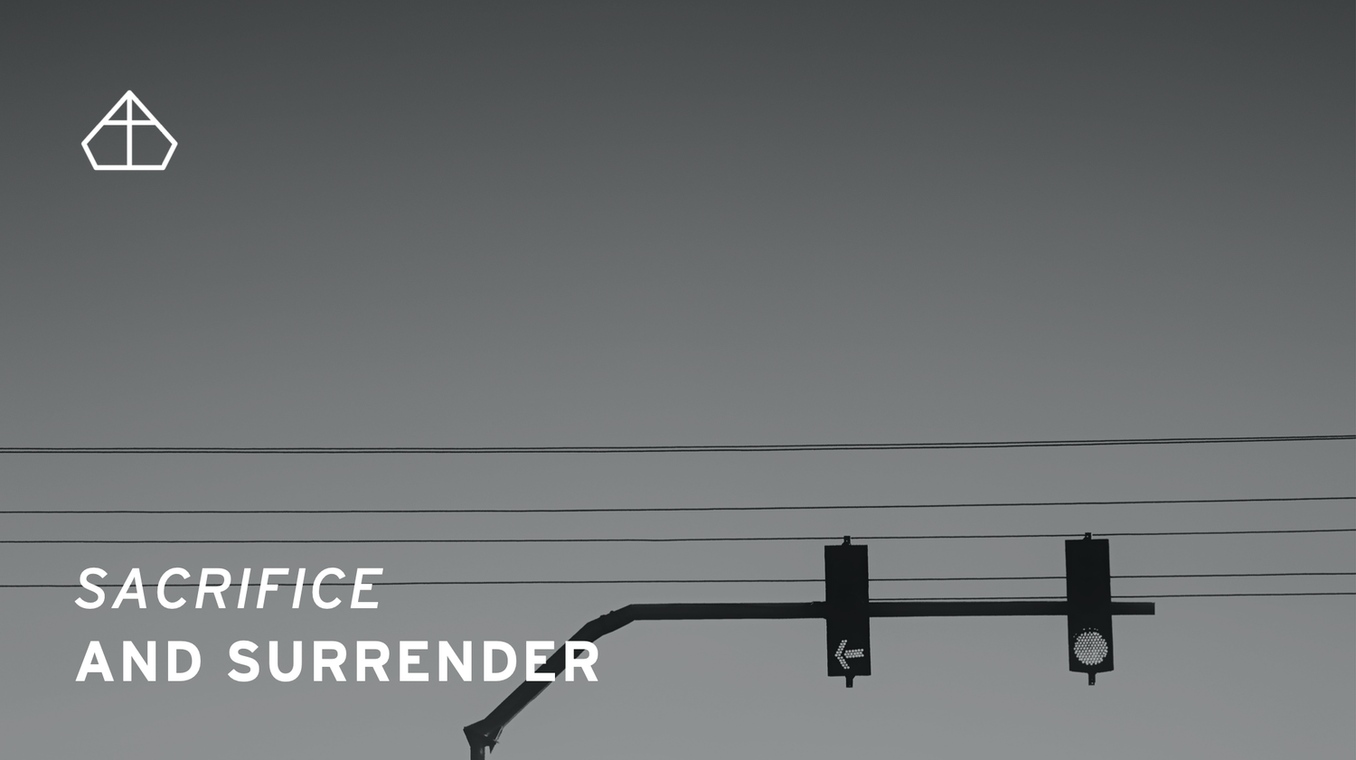 Sacrifice and Surrender