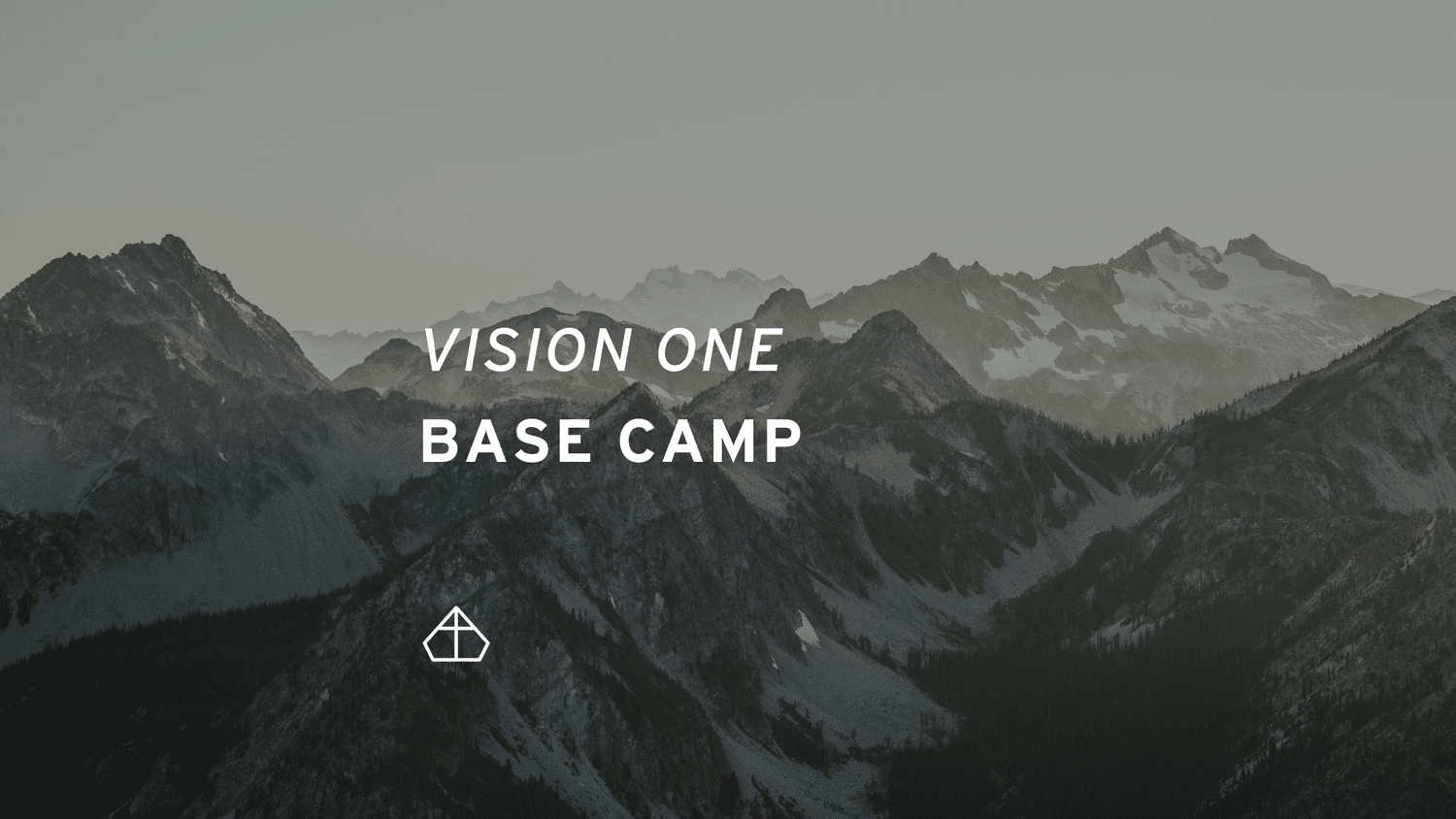 Vision One: Base Camp