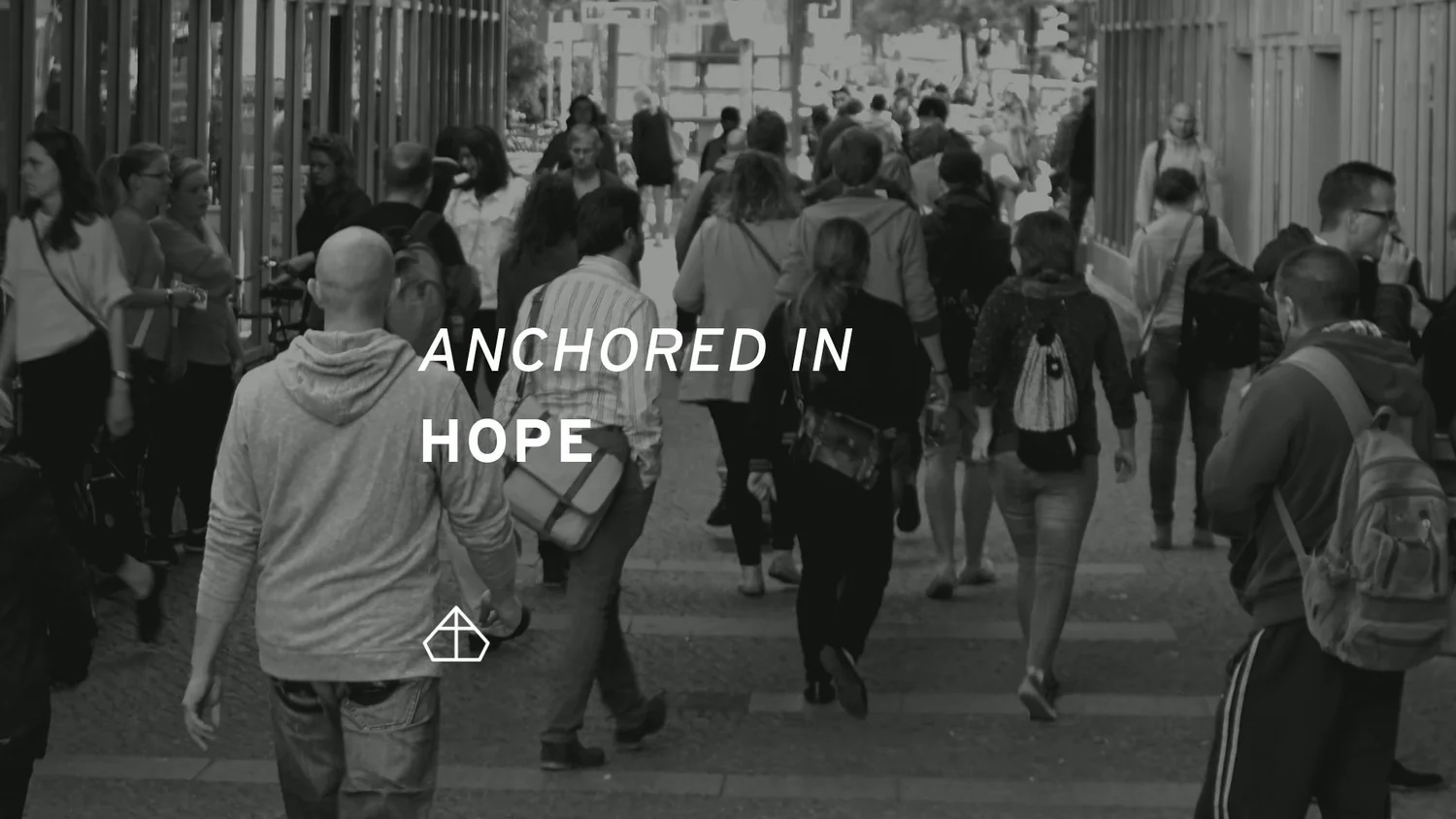 Anchored In Hope