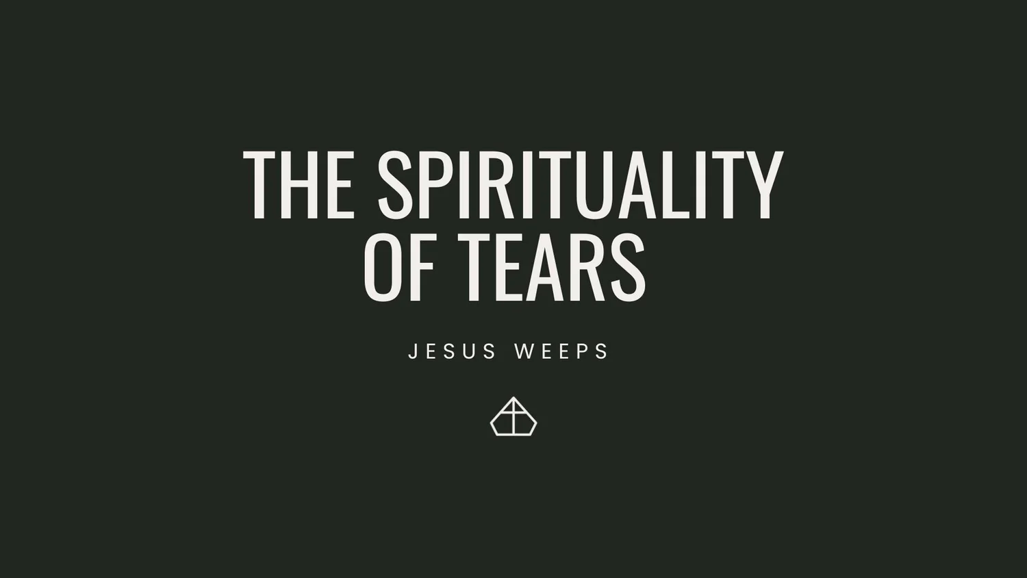 The Spirituality of Tears episode artwork