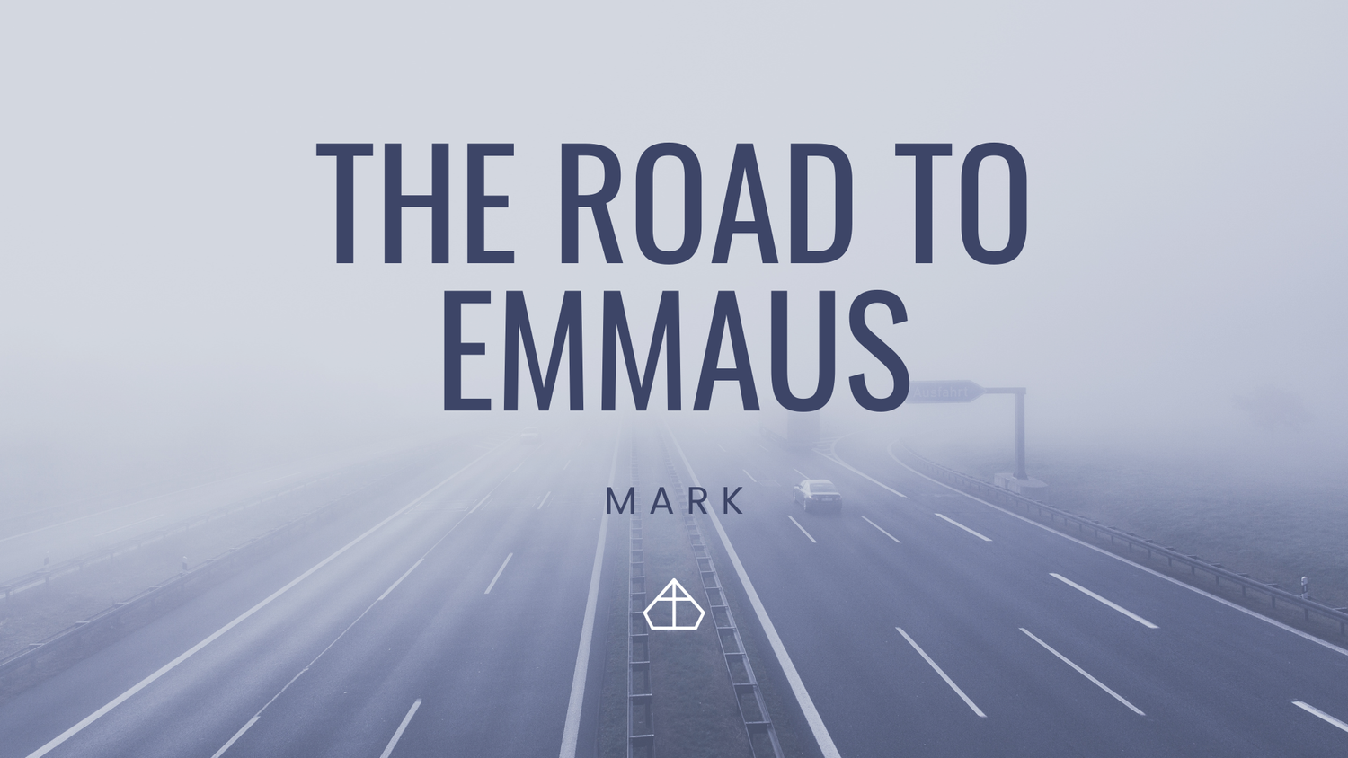 The Road to Emmaus