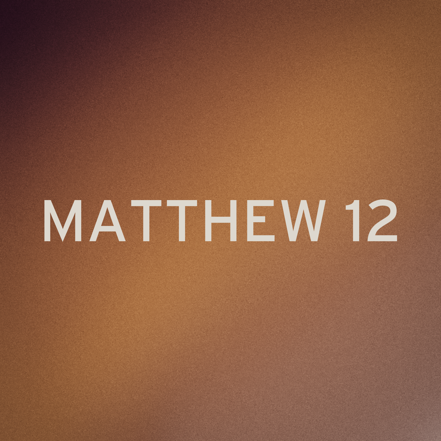 Matthew 12