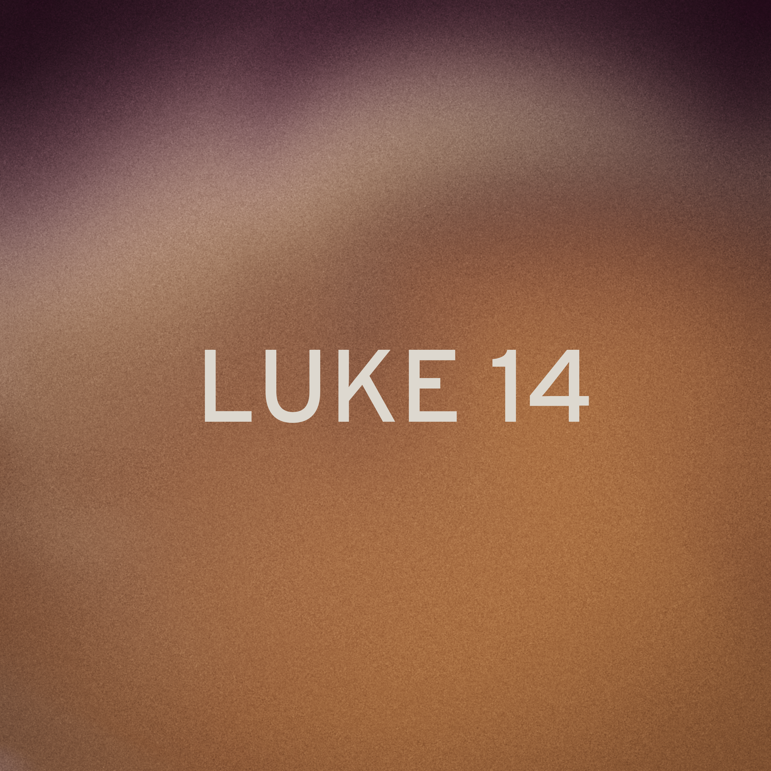 Luke 14
