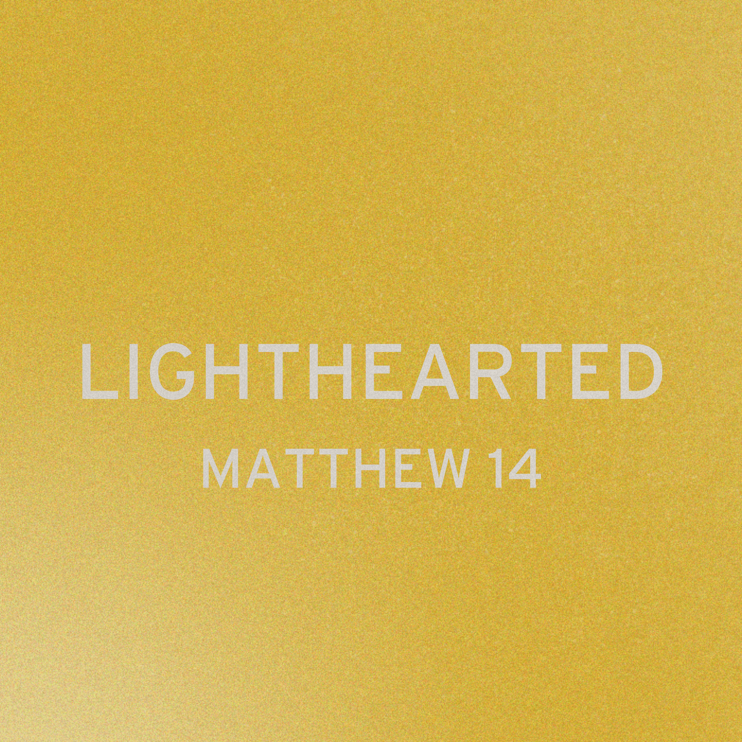 Lighthearted