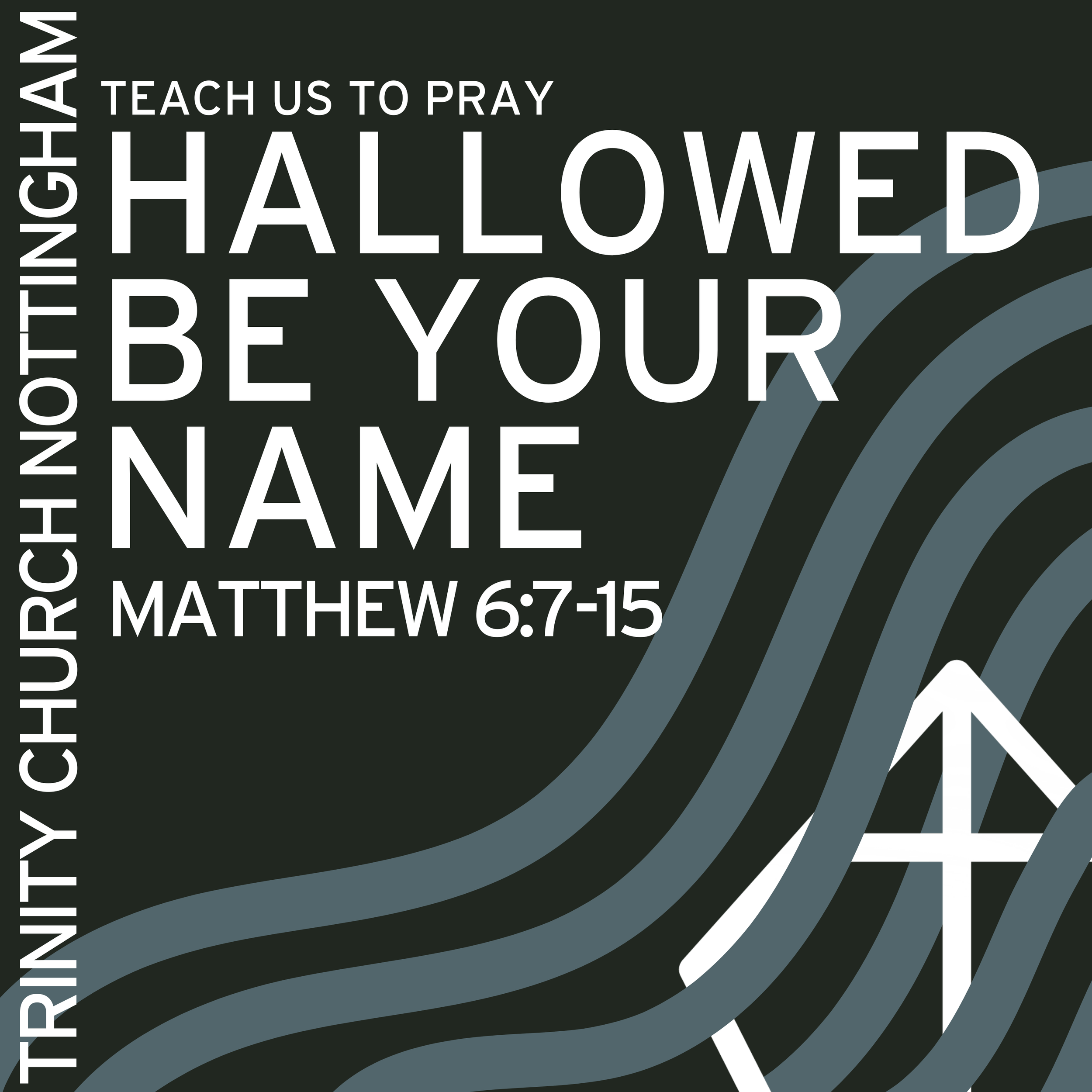 Hallowed be Your Name