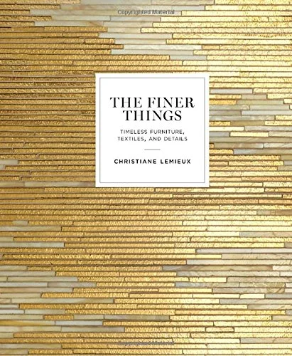 the finer things