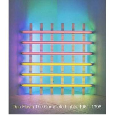 dan flavin: the complete lights