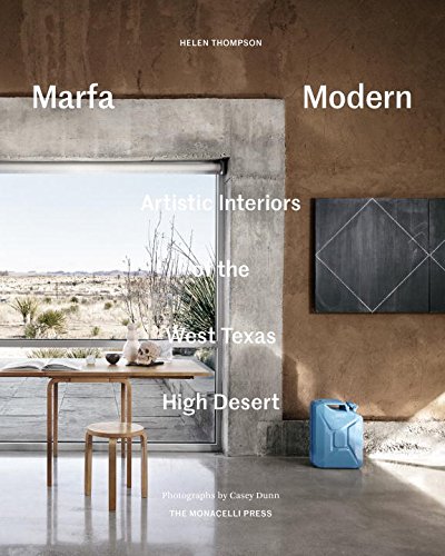 marfa modern: artistic interiors