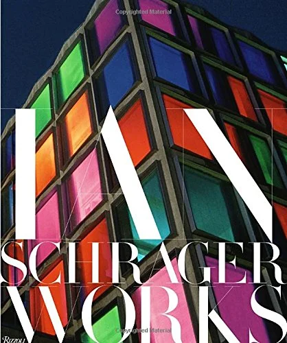 ian schrager: works