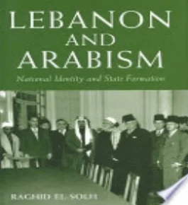 Raghid S ulh, Lebanon and Arabism, 1936-1945 (Centre for Lebanese Studies & I.B. Tayris, 2004) 51. BAX1930-5