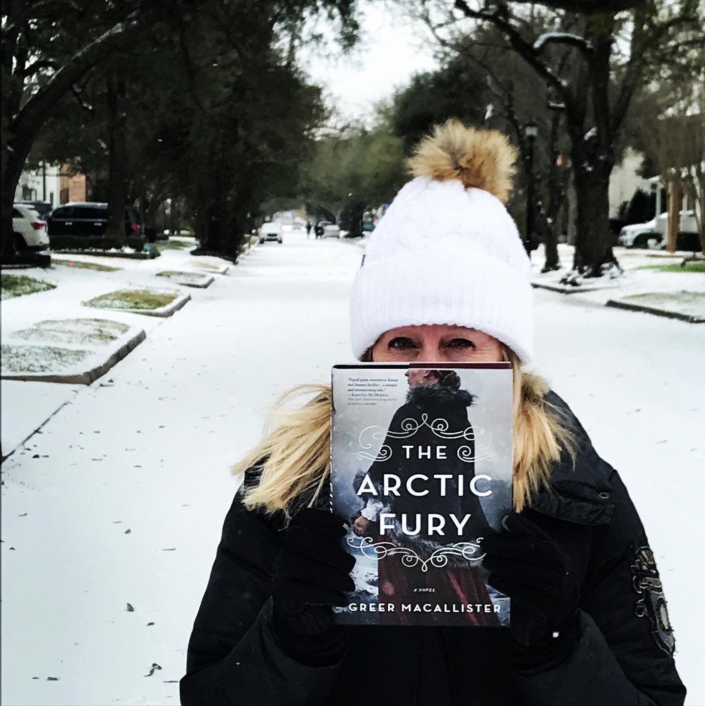 Finished this page-turner just in time for an Arctic fury to hit Houston.  Brrrrrrrr!! I&rsquo;m so cold in this pic I can barely keep my eyes open! Snow like this is a rare sighting down here, but it makes it all the better to read Greer Macallister