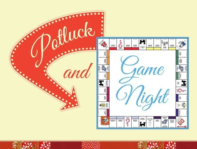  Family Potluck &amp; Game Night 