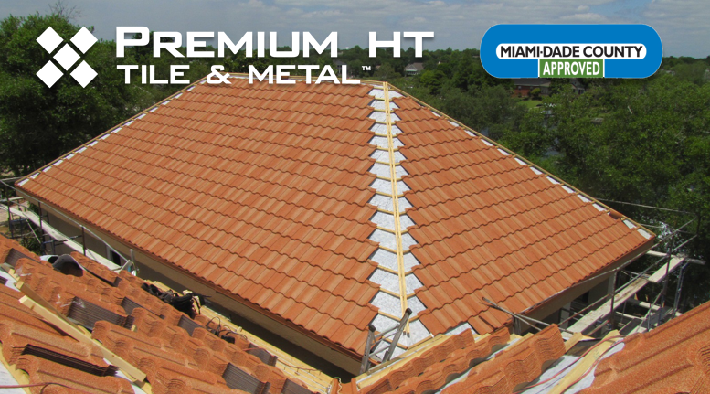 Premium HT Tile &amp; Metal™ Receives Miami-Dade County Approval