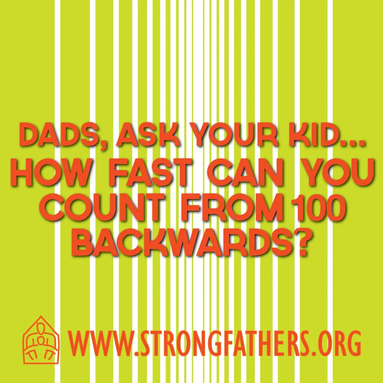 Dads, Ask Your Kid: How Fast Can You Count...