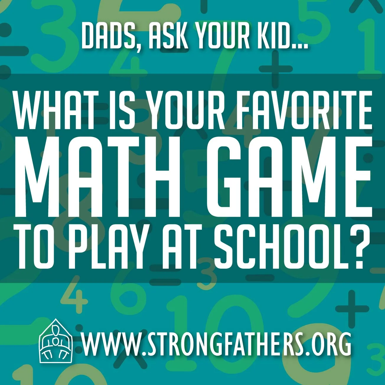 Dads, Ask Your Kid: What is your favorite math game...