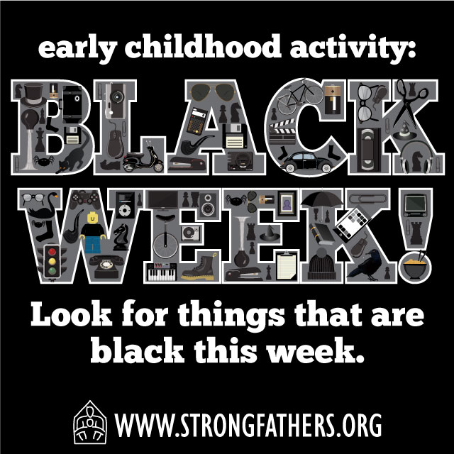 Look for things that are black