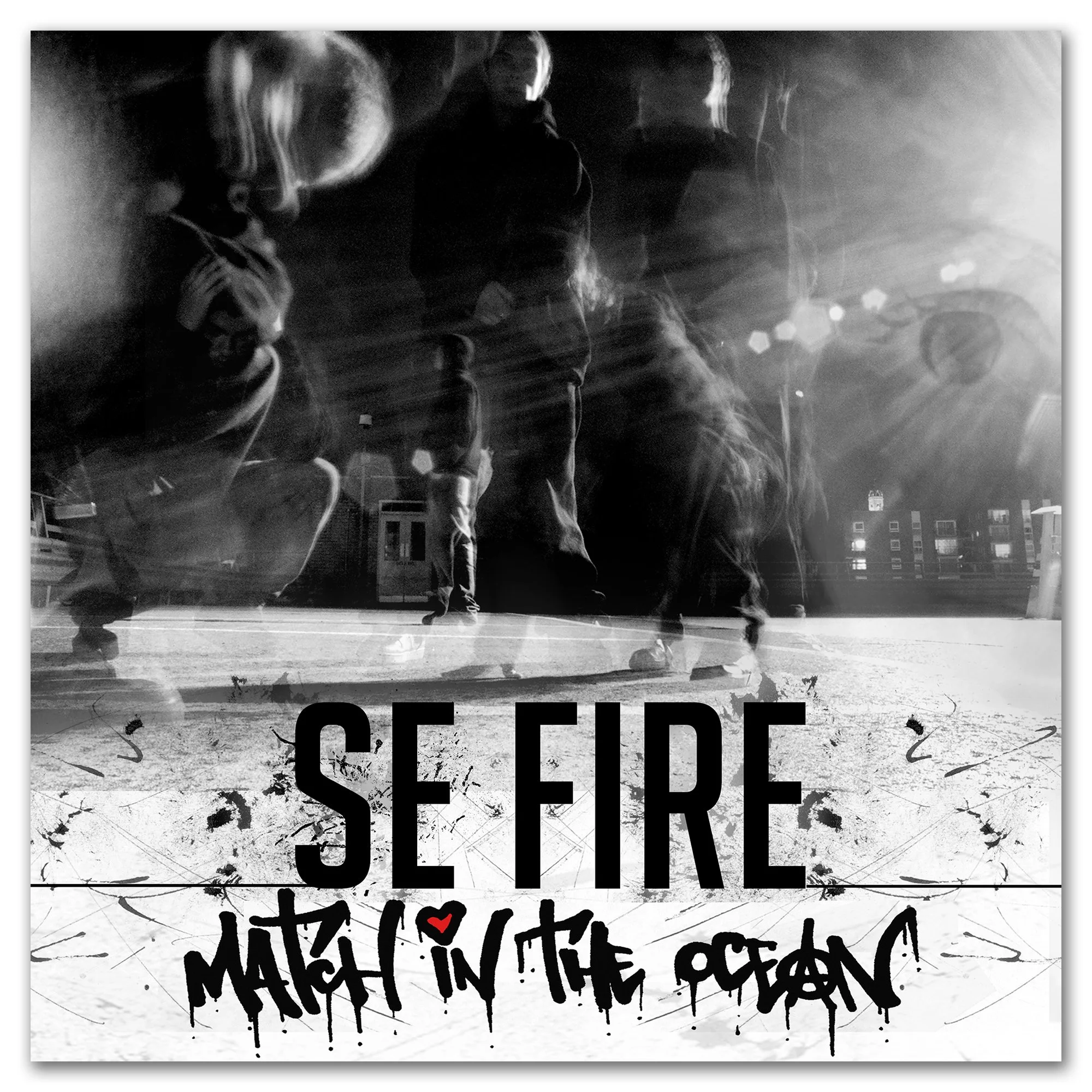 Se Fire - Match in the Ocean. 2012.