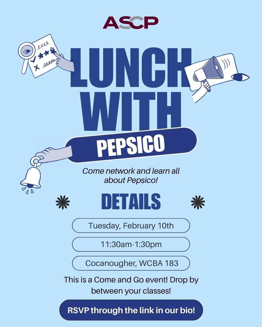 Next week, we are hosting a lunch with Pepsico! Drop by, grab a free lunch, and talk to some great people from Pepsico! 👍