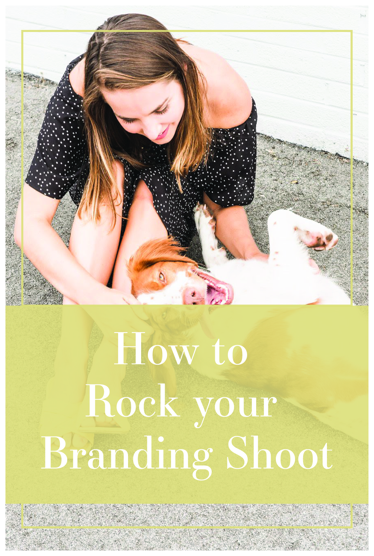 How to Rock your Branding Shoot