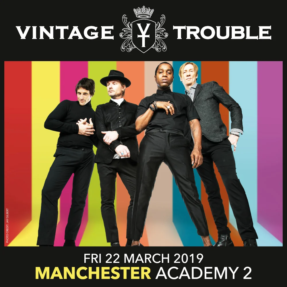 Vintage Trouble at the Manchester Academy 2 on March 22nd 2019