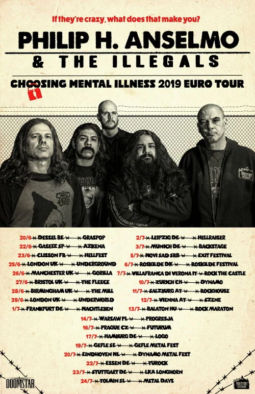 Phil Anselmo & The Illegals 2019 European Tour Dates Poster