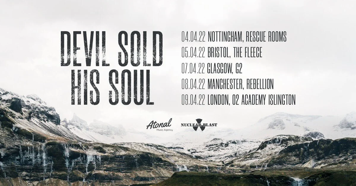 Devil Sold His Soul 2022 UK Tour Dates.jpeg