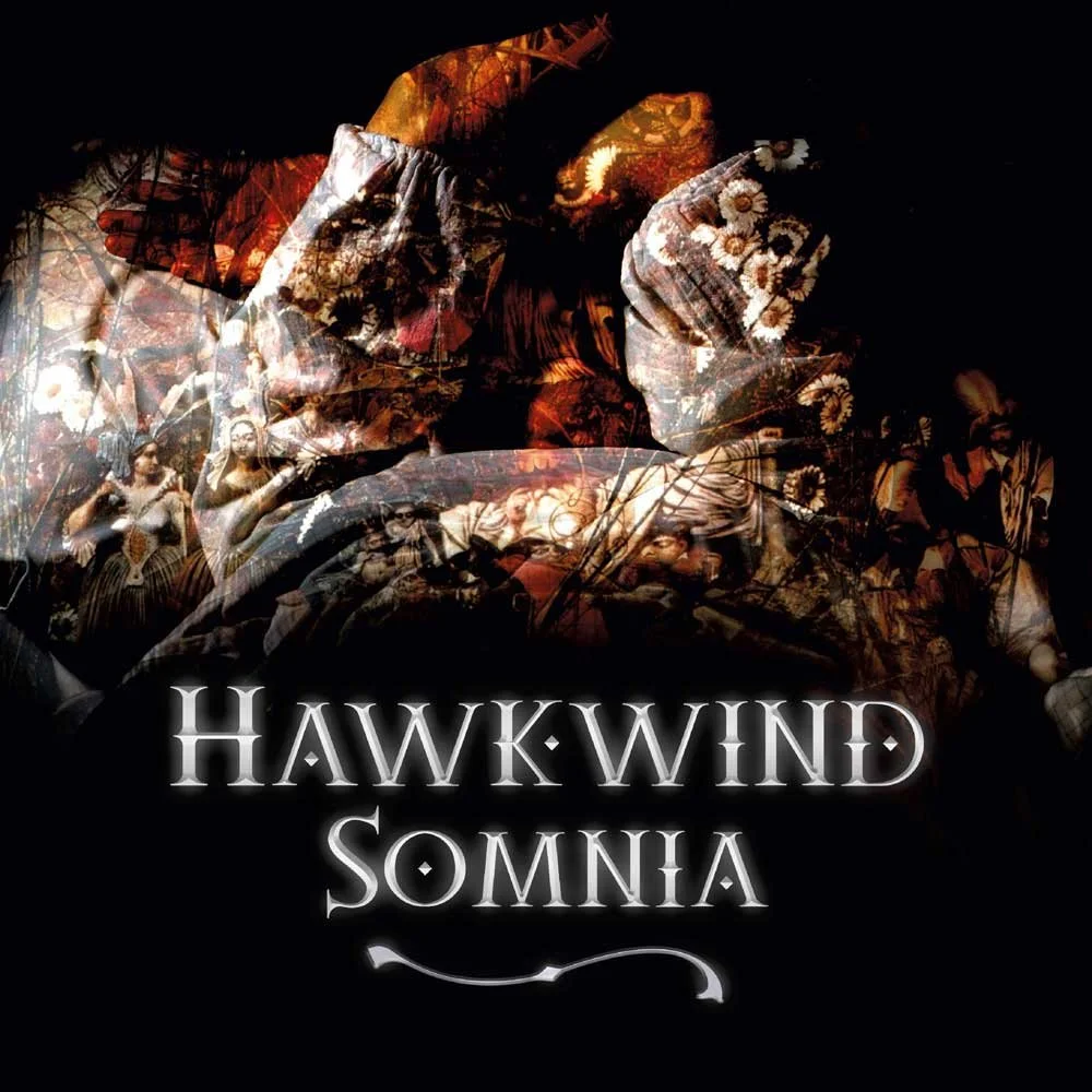Hawkwind - 'Somnia'