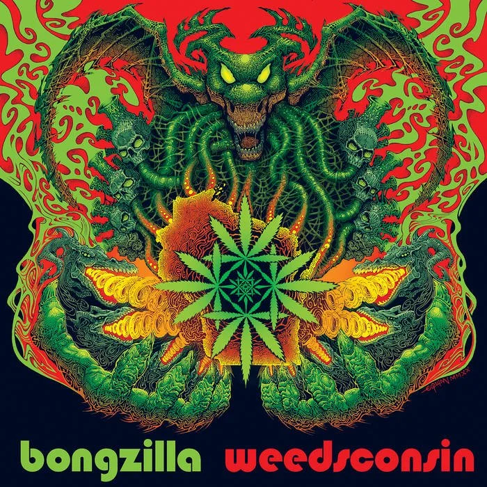 Bongzilla - 'Weedsconsin' 
