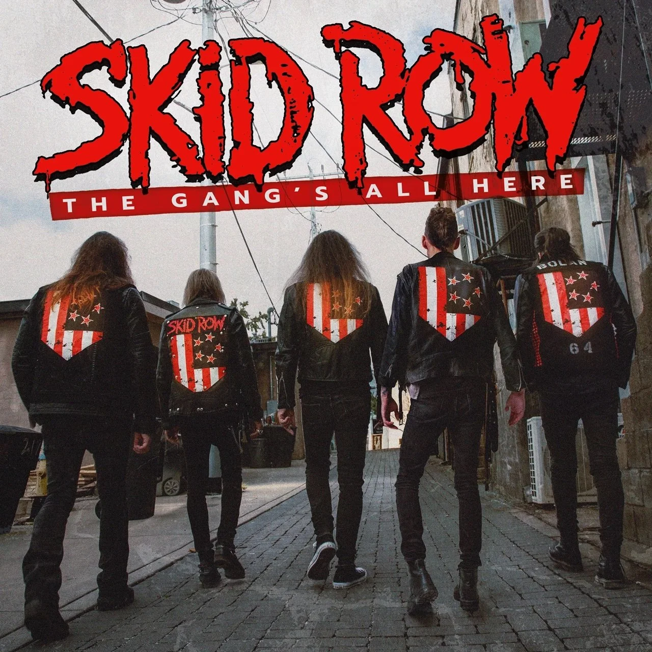 56.  Skid Row - "The Gang's All Here"