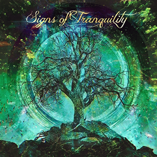 Signs of Tranquillity - "Signs of Tranquillity"