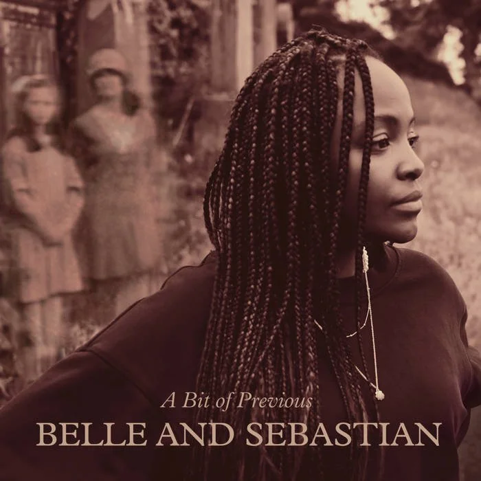 Belle and Sebastian - "A Bit of Previous"