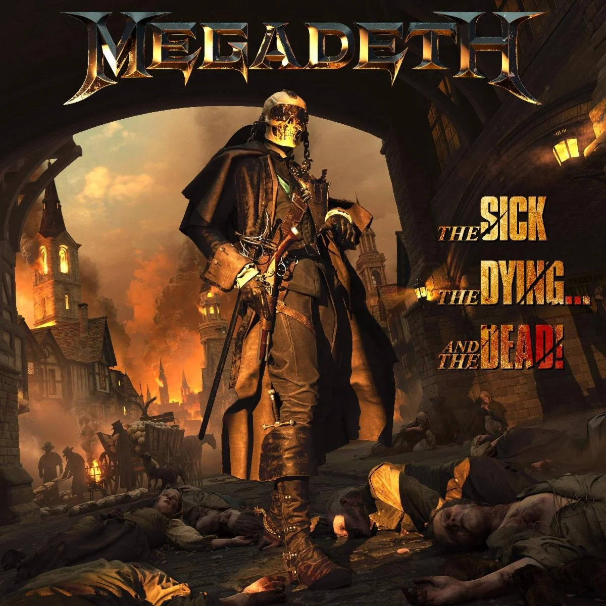 Megadeth - "The Sick, The Dying….. And The Dead! 