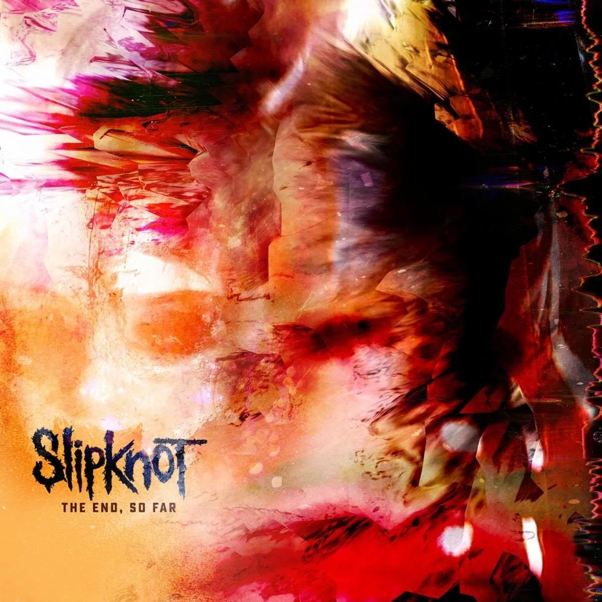 Slipknot - "The End, So Far"