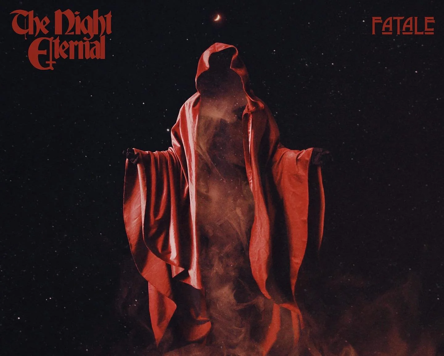 22. The Night Eternal - "Fatale"
