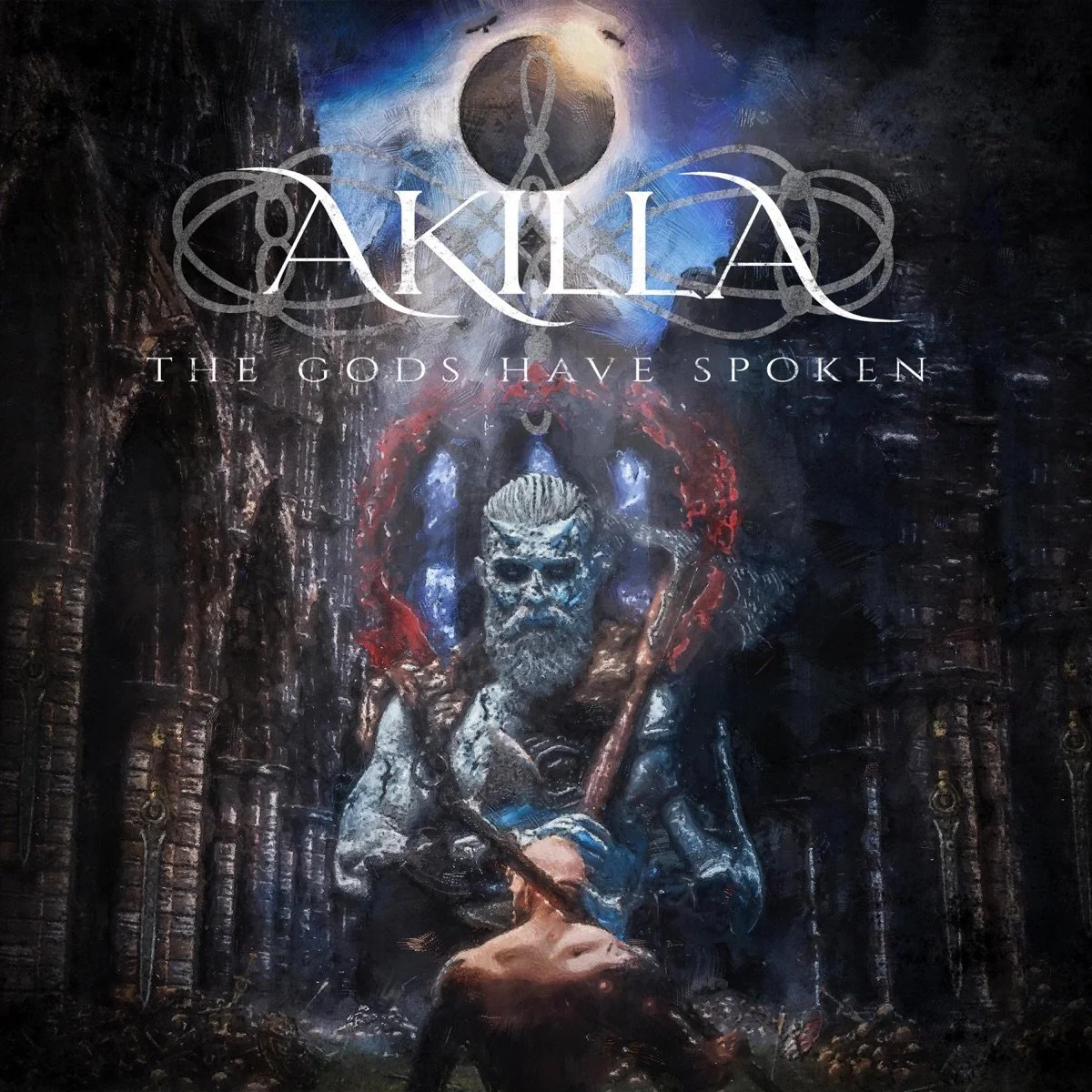 52.  Akilla – "The Gods Have Spoken"