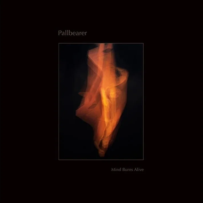 13. Pallbearer - "Mind Burns Alive"
