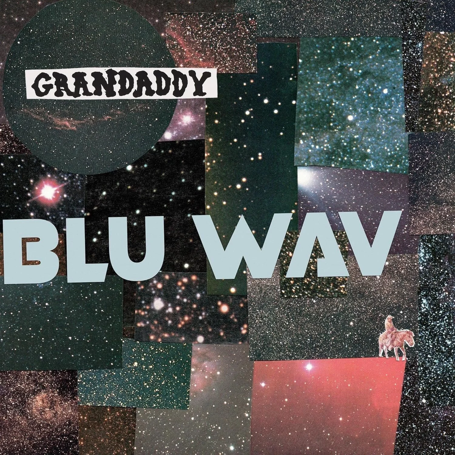 43. Grandaddy - "Blu Wav"
