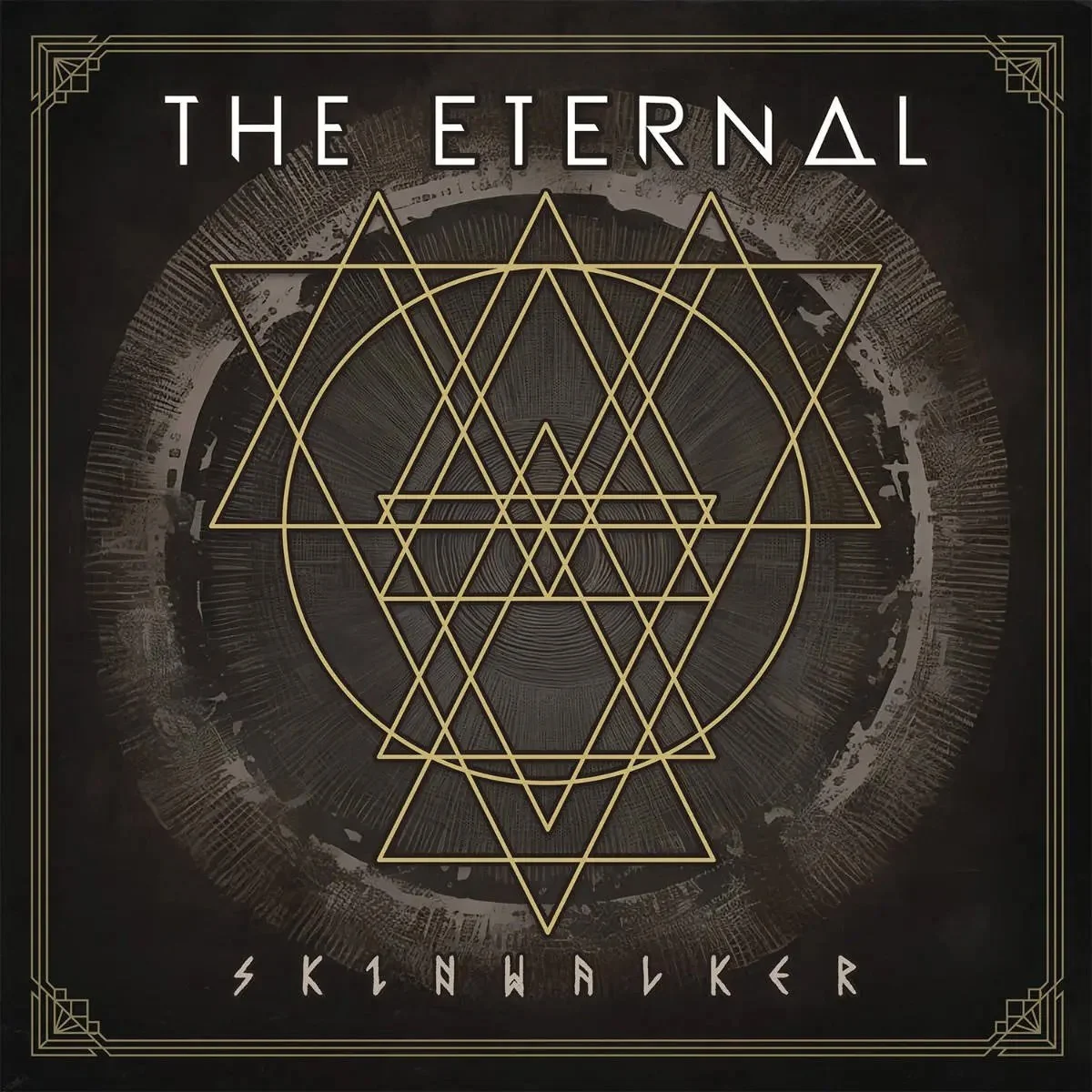 44.  The Eternal - "Skinwalker"
