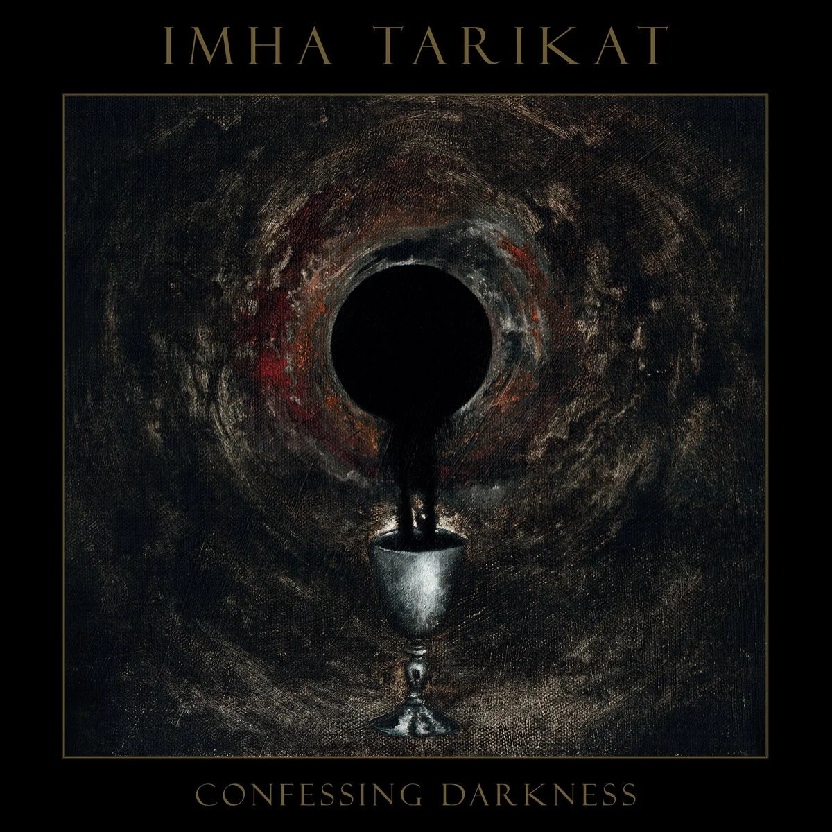 55. Imha Tarikat - "Confessing Darkness"
