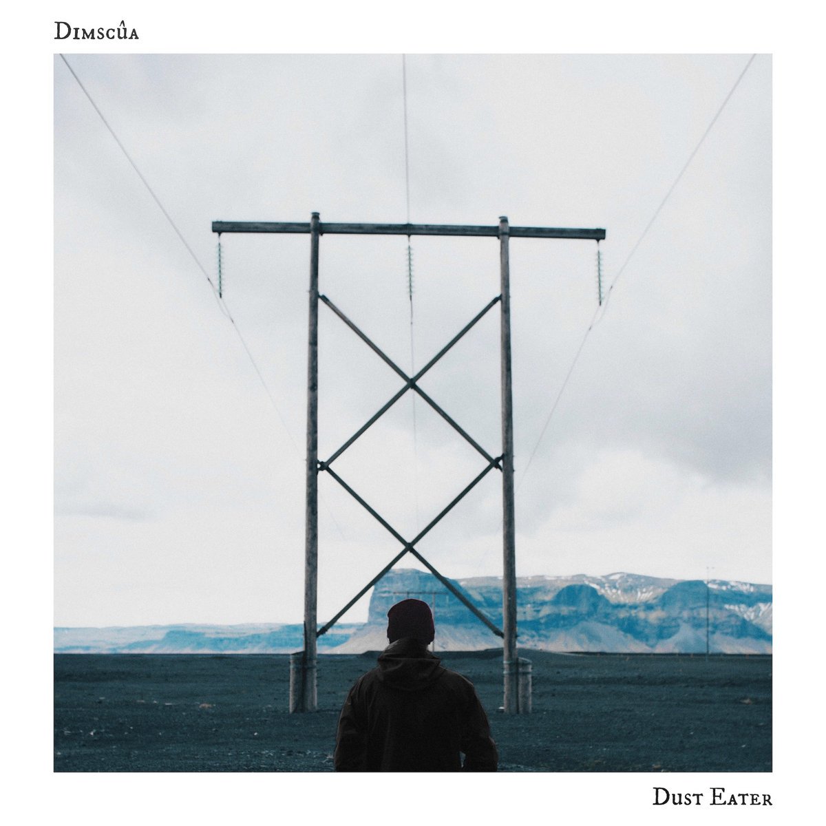 61. Dimscûa - "Dust Eater"
