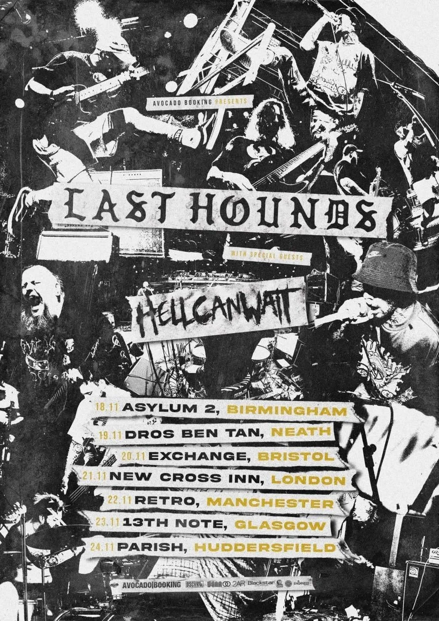 Last Hounds 2022 UK Tour Dates