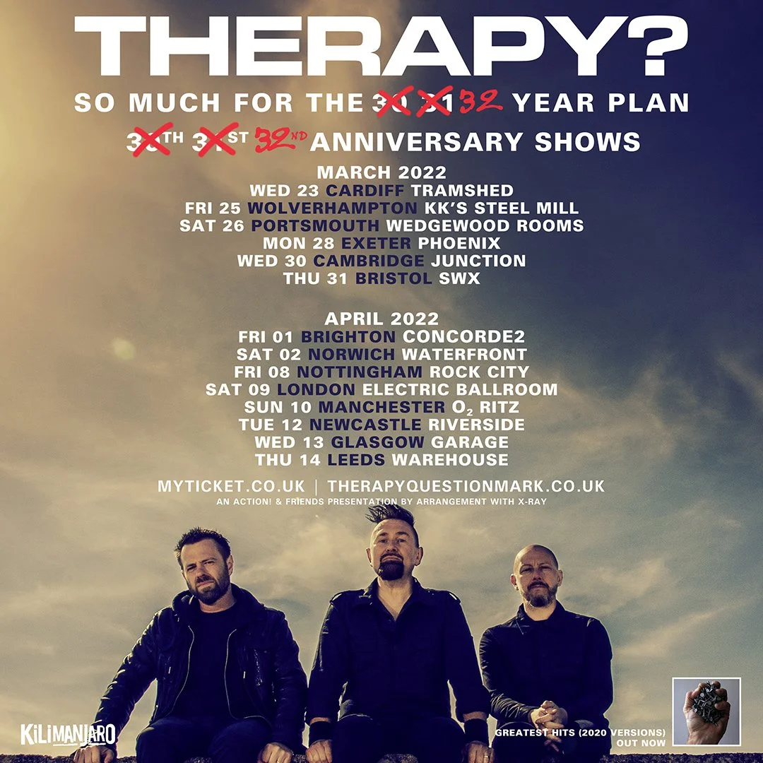 Therapy? 2022 Tour Dates