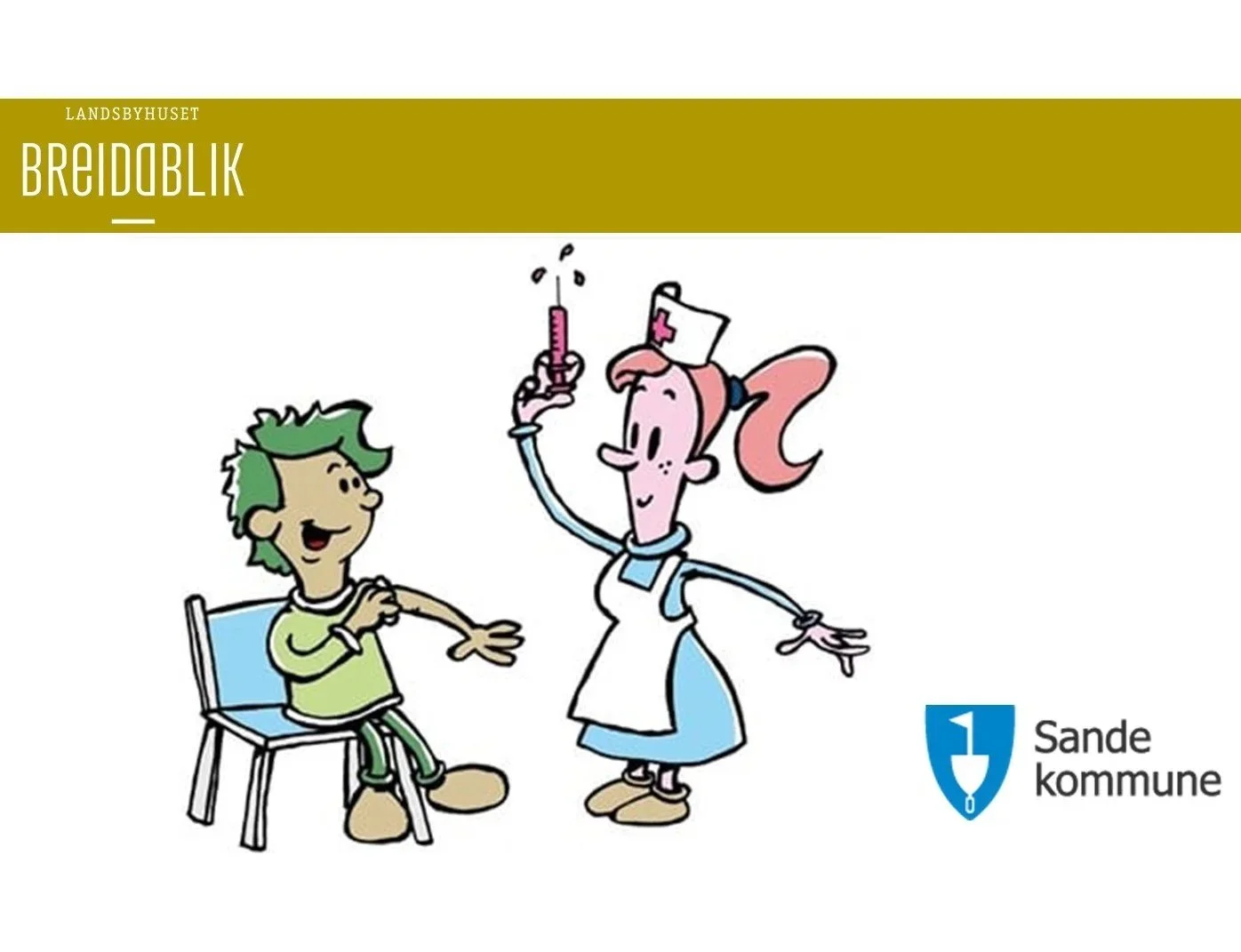 Vaksineringsdag - Helseavdelinga