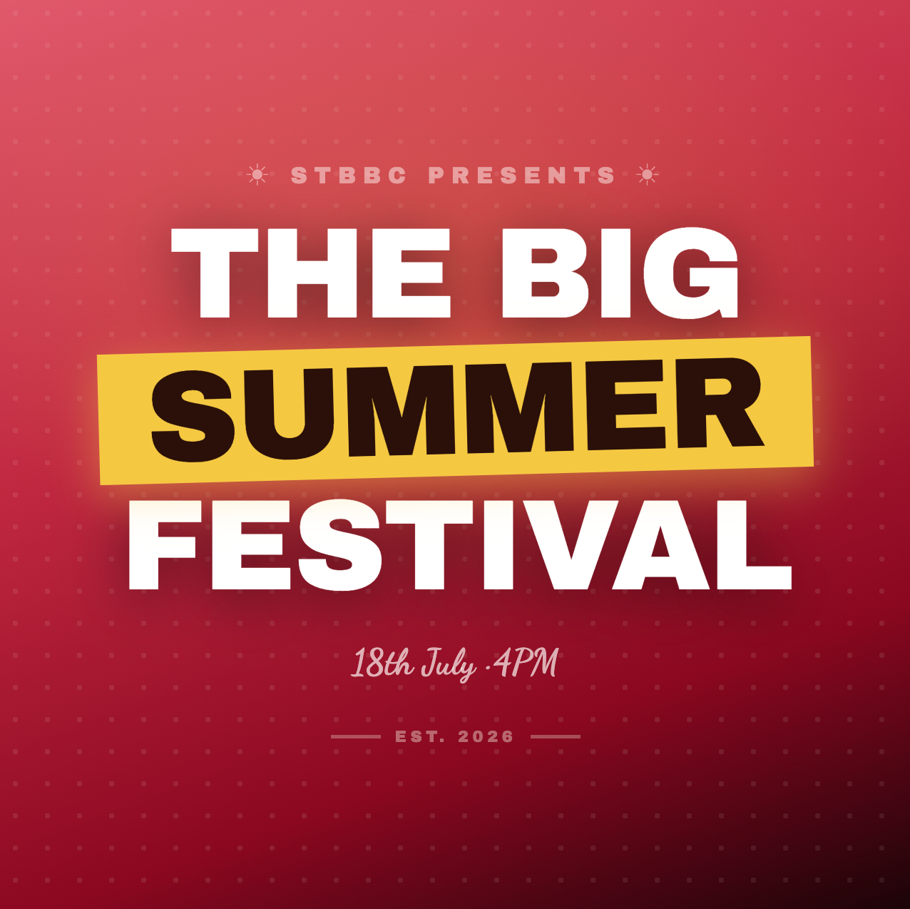 The BIG Summer Festival